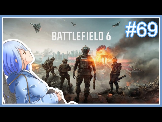 【BF6】超低速のえりおさんフィールド #69【Vtuber】 #vtuber #bf6 #battlefield