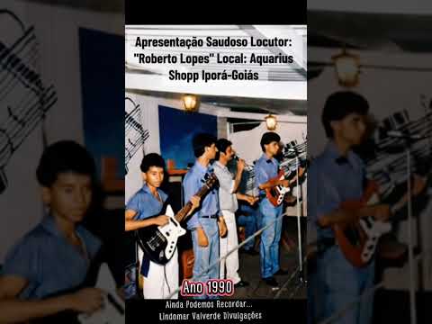 Ainda Podemos Recordar...Ano 1990 Iporá-Goiás