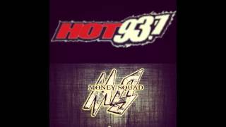 Money Squad - Hot 93.7 Freestyle