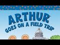 Opening Closing To Arthur Goes On A Field Trip 2005 DVD