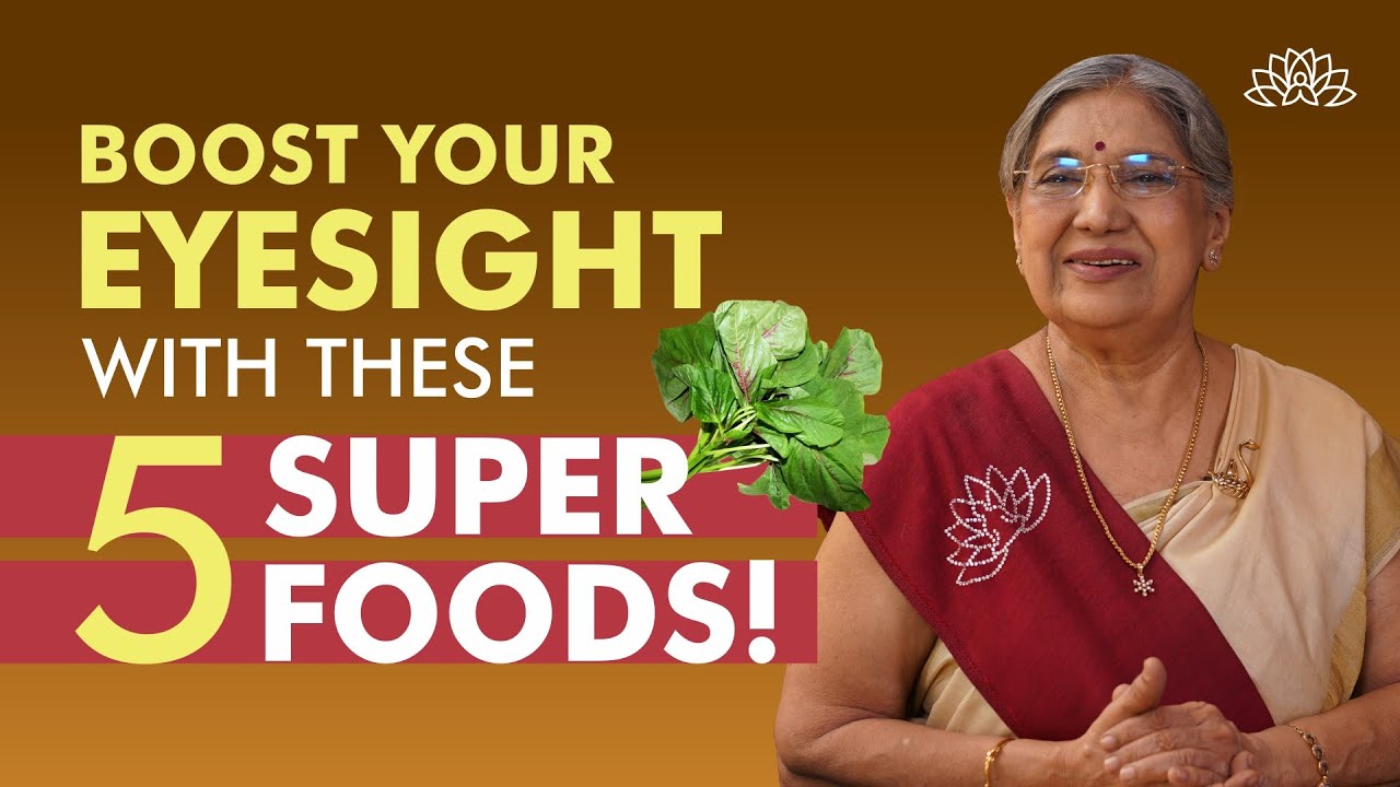 Improve EYESIGHT Naturally with these 5 FOODS | Superfoods & a Delicious Tikki Recipe! | Dr. Hansaji