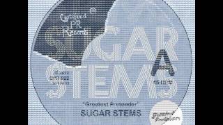 Sugar Stems "Greatest Pretender" PROMO