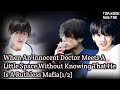 1 2 When An Innocent Doctor Meets A Little Space Without Knowing Taekook Ff Topkook