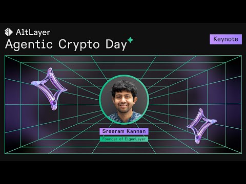 Keynote by Sreeram Kannan, Founder of EigenLayer