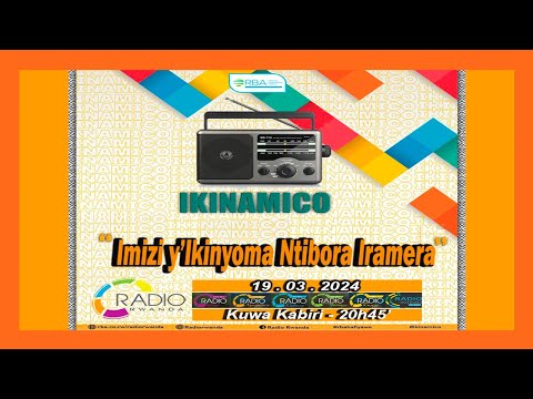 #IKINAMICO: Imizi y'Ikinyoma Ntibora Iramera