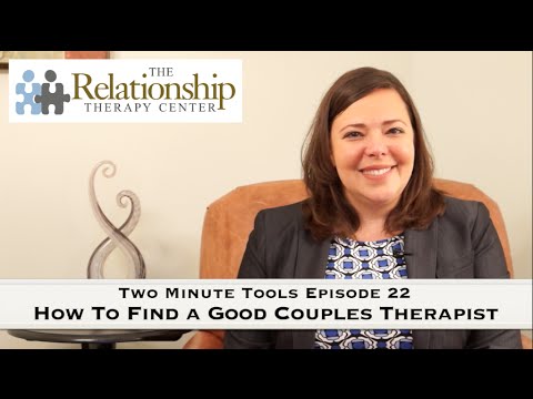 Two Minute Tools Episode 22 - How to Find a Good Couples Therapist