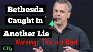 Bethesda Caught Lying to Their Biggest Fans (Rant)