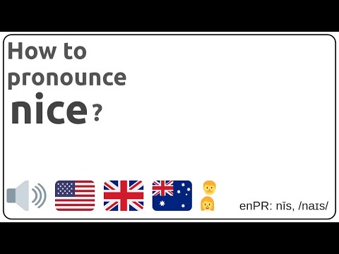 How to pronounce nice in english?