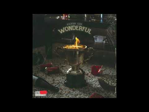 Silver Cup - Wonderful [Official Audio]