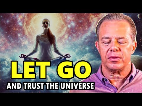 Dr. Joe Dispenza - Let Go & Trust the Universe: Powerful Guided Meditation.