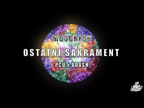 PCU x ADASH - OSTATNI SAKRAMENT prod. BAXON BEATS