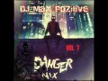 DJ Max PoZitive DANGER MIX Vol 7 