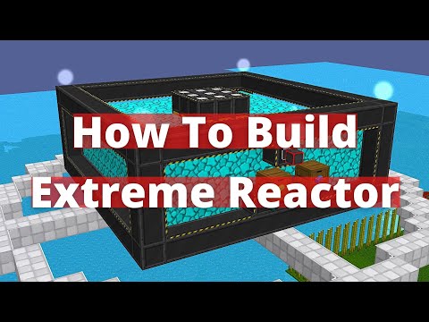 FTB Revelations Ep 17 - Extreme Reactor Time | Modded Beginner Guide