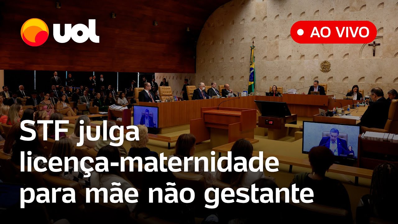 🔴 STF julga direito à licença-maternidade para mãe não gestante em união homoafetiva; ao vivo