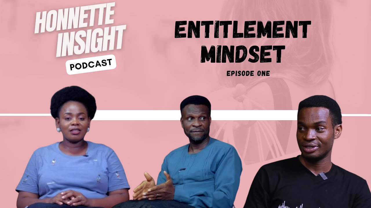 From Privilege to Peril: The Dangers of an Entitled Mindset #honnetteinsight #viralvideo