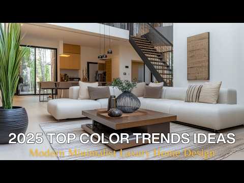 Modern Minimalist Luxury Home Tour: 2025 Top Color Trends & Aesthetic Interior Design Ideas
