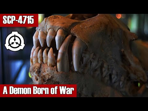 SCP Decoded Reading: SCP-4715 A Demon Born of War