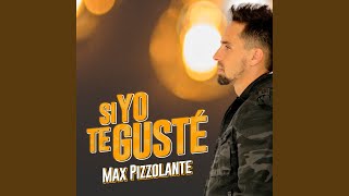 Si Yo Te Guste