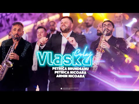 COLAJ VLASKA cu Armin Nicoara✨Petrica Nicoara✨Petrica Brundeanu