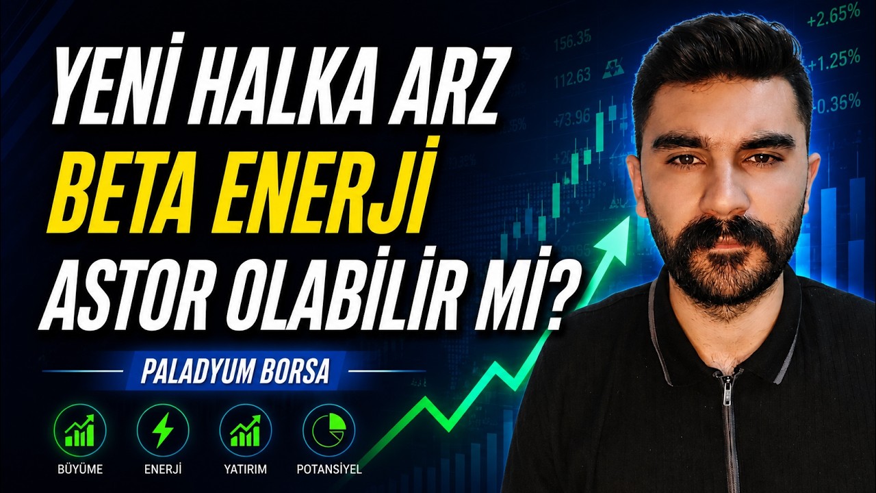 Yeni Halka Arz Beta Enerji Yeni Astor Olma Hikayesi !