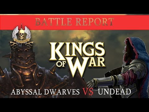 Kings of War Battle Report! Abyssal Dwarves vs Undead!