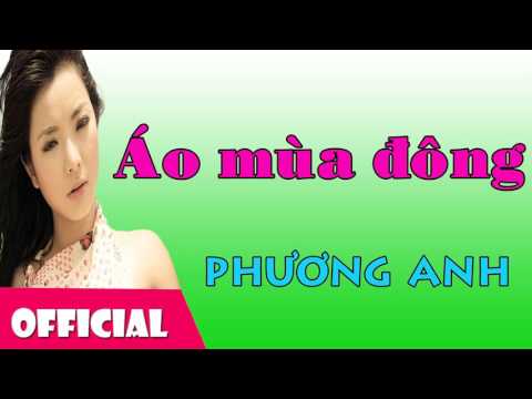 Thể hiện bởi Phương Anh