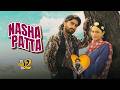 NASHA PATTA : VEET BALJIT (Full Video) Jagjeet Sandhu | Oye Bhole Oye 2 | Latest Punjabi Songs 2026
