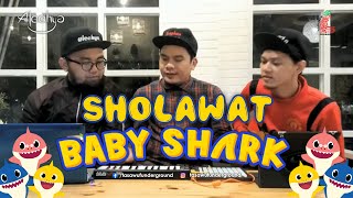 Download lagu SHOLAWAT Versi BABY SHARK (Lirik) mp3