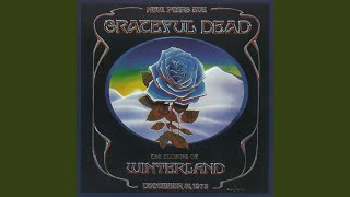 Me and My Uncle (Live at Winterland, December 31, 1978)