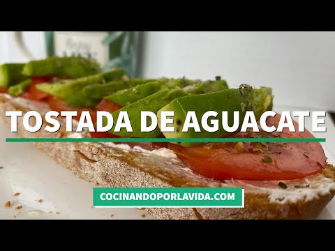 Tostada de Aguacate para desayunos y meriendas - Cocinandoporlavida