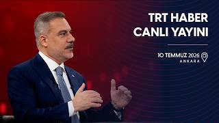 TRT Haber Canlı Yayını | 10 Temmuz 2026