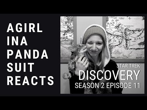 AGIRLINAPANDASUIT FINALLY WATCHES STAR TREK DISCOVERY | SEASON 2 EPISODE 11