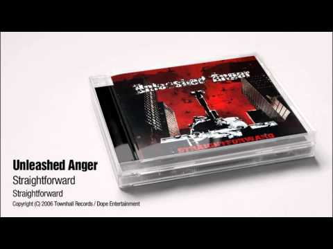 UNLEASHED ANGER - Straightforward (Audio)