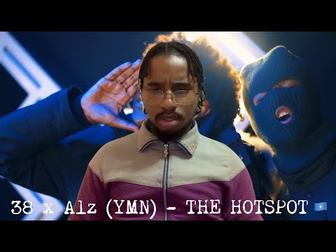 38 x Alz (YMN) - THE HOTSPOT | AMERICAN REACTION‼️🇸🇴
