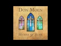 Don Moen - He Hideth My Soul [Official Audio]