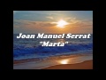 Joan Manuel Serrat  - Marta - 1968