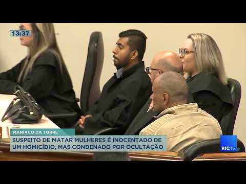 Suspeito de matar mulheres é inocentado de um homicídio, mas é condenado por ocultação