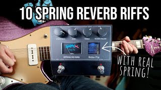 Video thumbnail for 10 Spring Reverb Riffs | Echo Fix EF-P2 Spring Reverb Pedal Demo by Let's Play All