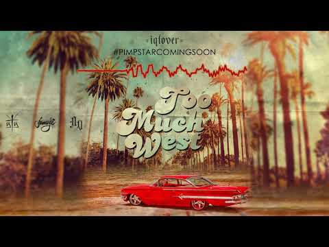 iQlover - Too Much West (Prod. Jamgle)