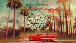 iQlover - Too Much West (Prod. Jamgle)