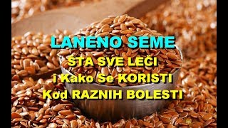 Laneno seme - šta sve leči