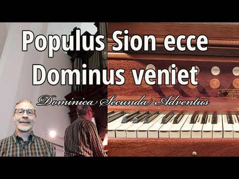 Populus Sion ecce Dominus veniet ( Domenica Secunda Adventus) | Gregorian