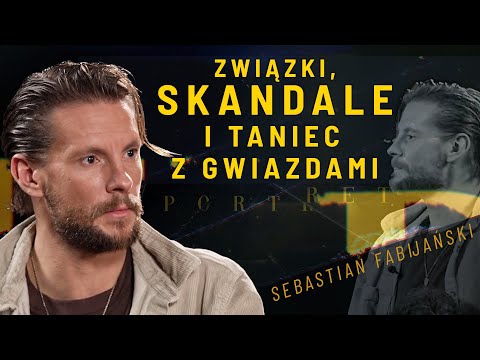 Sebastian Fabijański rozlicza się z przeszłością: związki, skandale i Taniec z Gwiazdami