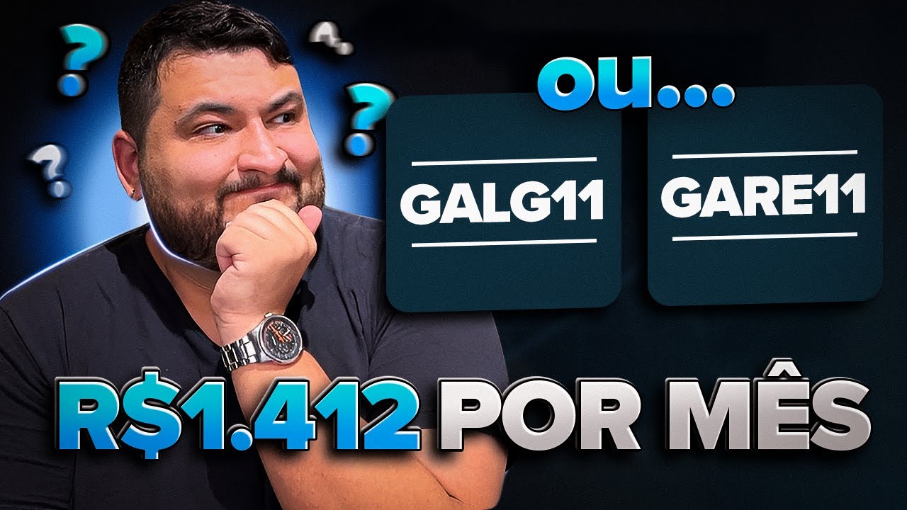 GALG11 ou GARE11: Meu Plano para Receber 1412 reais por mês com esse FII