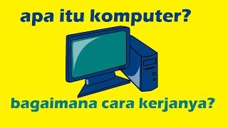 Download lagu penjelasan cara kerja komputer secara singkat mp3 Download lagu penjelasan cara kerja komputer secara singkat mp3