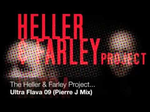 The Heller & Farley Project - Ultra Flava '09 (Pierre J Mix) Junior Boys Own