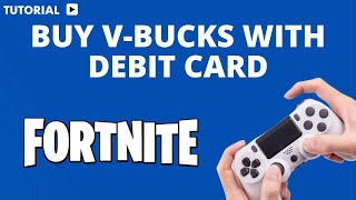 How to buy v bucks on PS4 with debit card