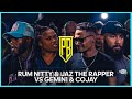 Rum Nitty Jaz The Rapper Vs Gemin1 Cojay Premier Battles Rap Battle