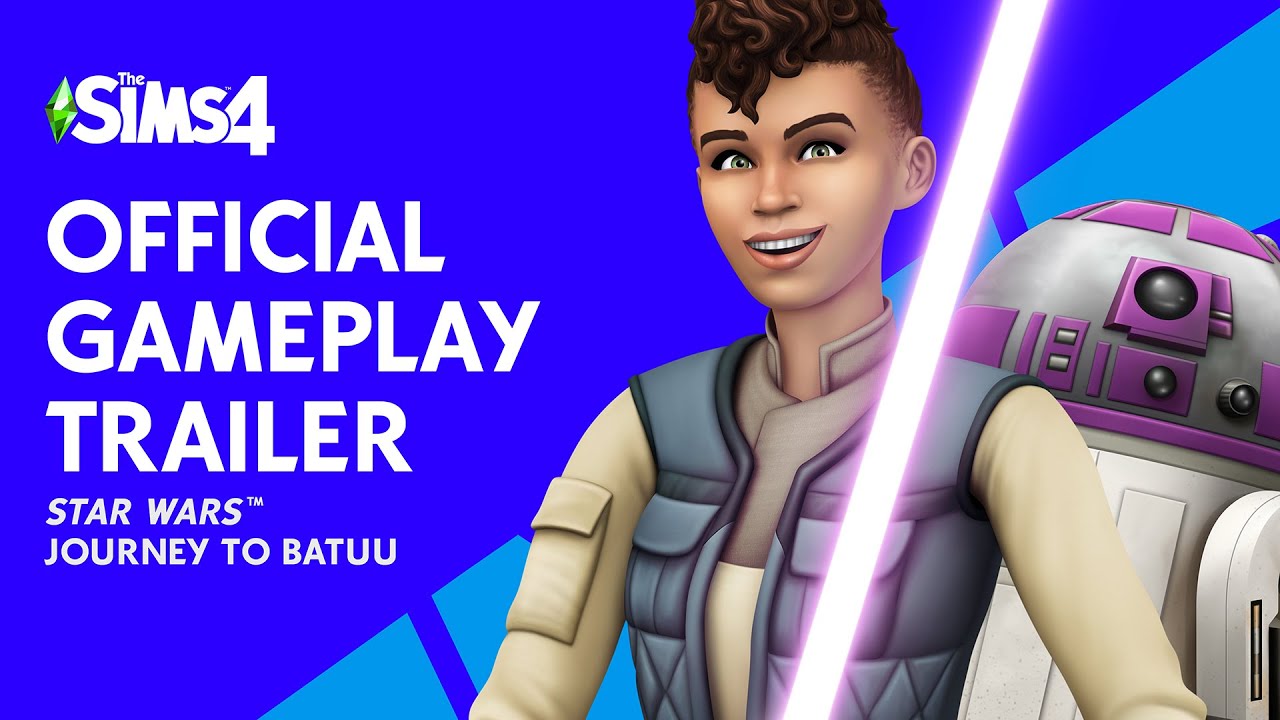 The Simsâ„¢ 4 Star Warsâ„¢: Journey to Batuu | Official Gameplay Trailer - YouTube