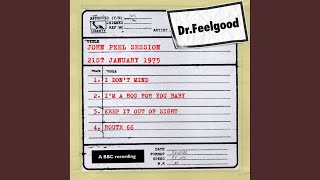 I Don&#39;t Mind (BBC John Peel Session)